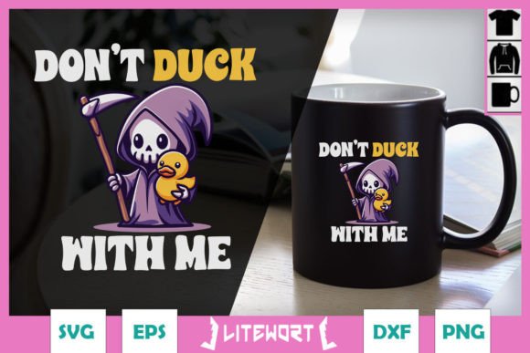 Don’t Duck With Me Funny Grim Reaper SVG for Crafts and Graphics
