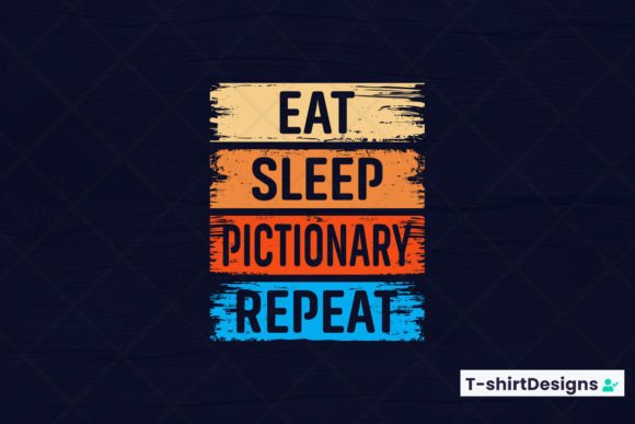 Eat Sleep PCTIONARY Repeat Graphic Design Asset