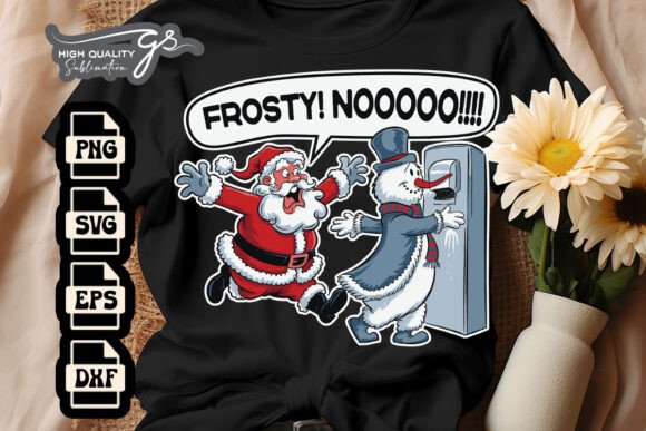 Frosty Nooo Funny Xmas Quotes Graphics for Creative Crafts