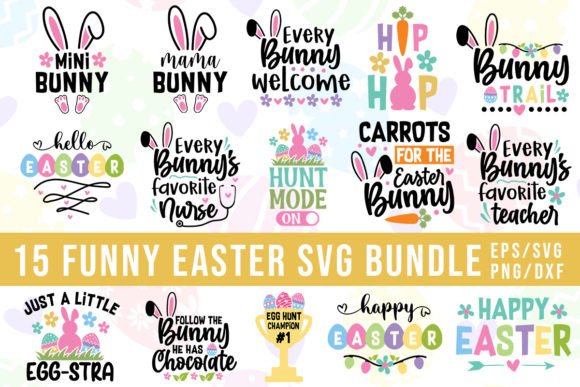 Funny Easter Quotes SVG Bundle for Graphics and Crafts