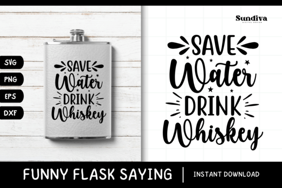 Funny Flask Quotes SVG Alcohol Saying 8 for Crafts and Graphics