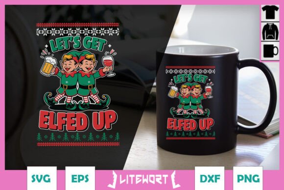 Let's Get Elfed Up Funny Xmas Beer SVG for Crafts and Graphics